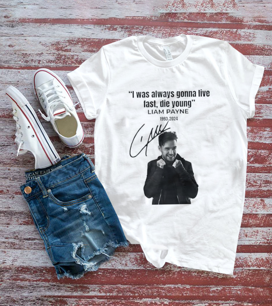 Liam Payne I Was Always Gonna Live Fast Die Young Silhouette Signature T-Shirt