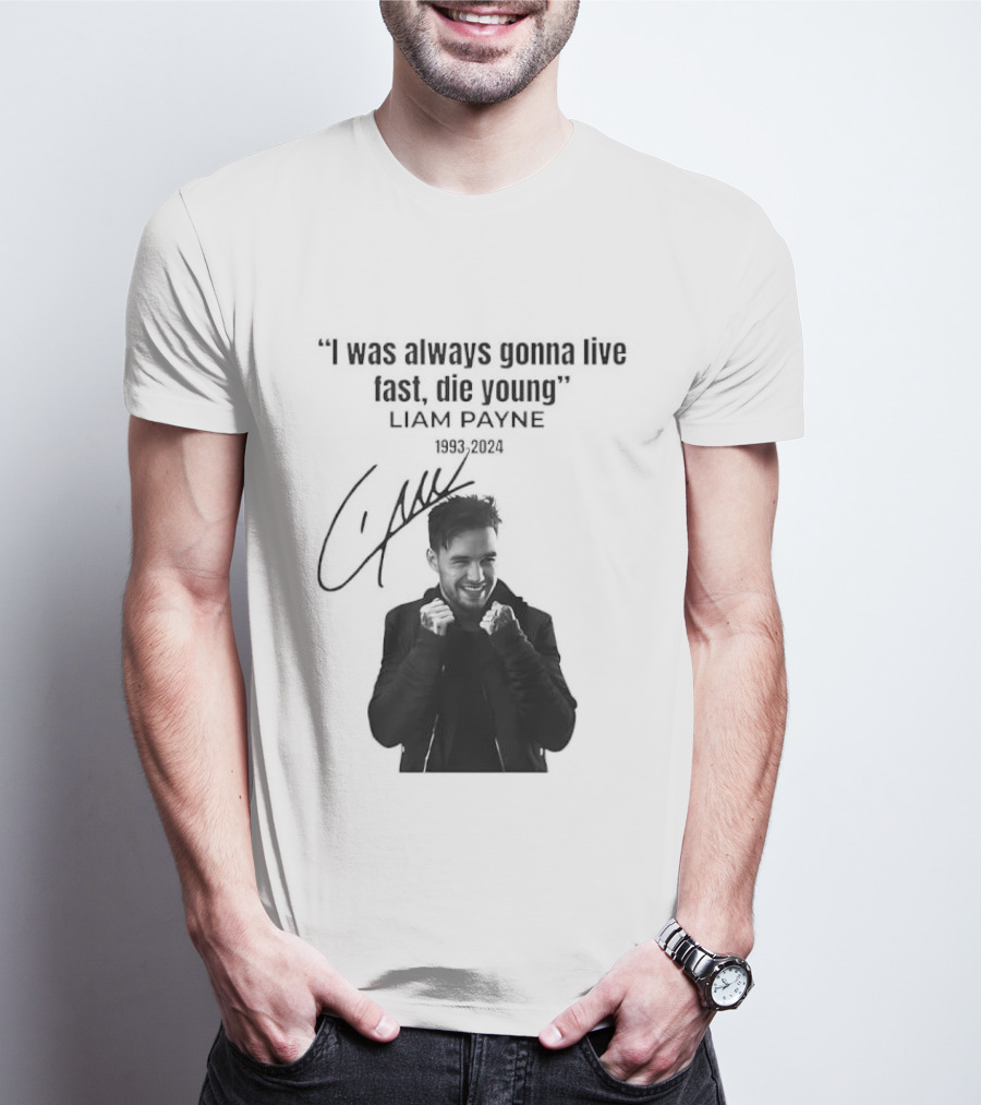 Liam Payne I Was Always Gonna Live Fast Die Young Silhouette Signature T-Shirt