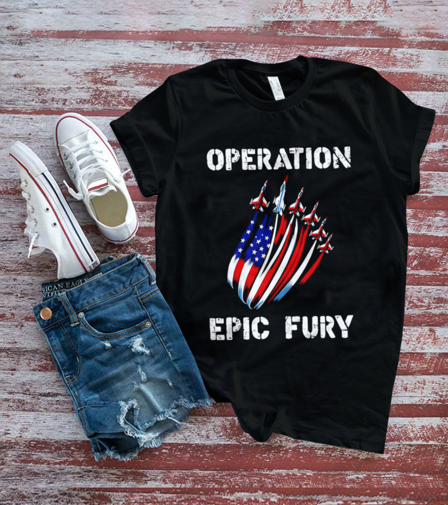 Operation Epic Fury American Flag Jets '26 T-Shirt