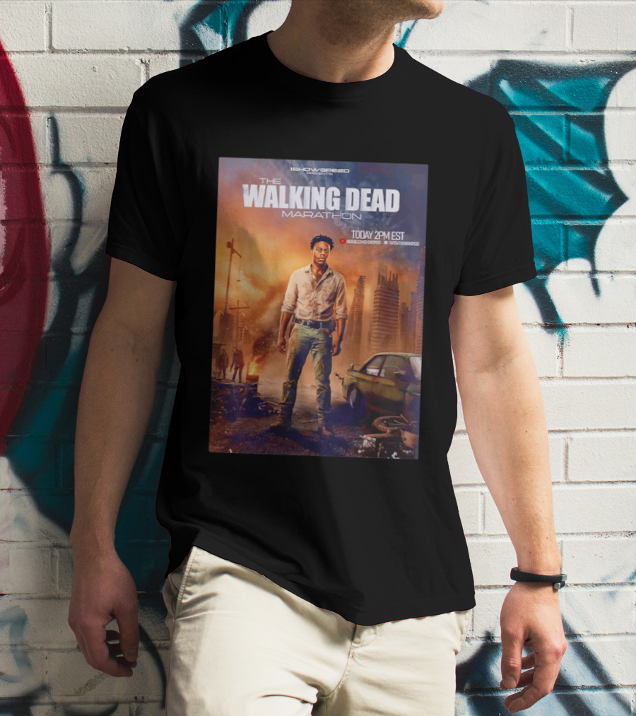 IShowSpeed The Walking Dead Marathon Today 2PM EST YouTube Twitch T-Shirt