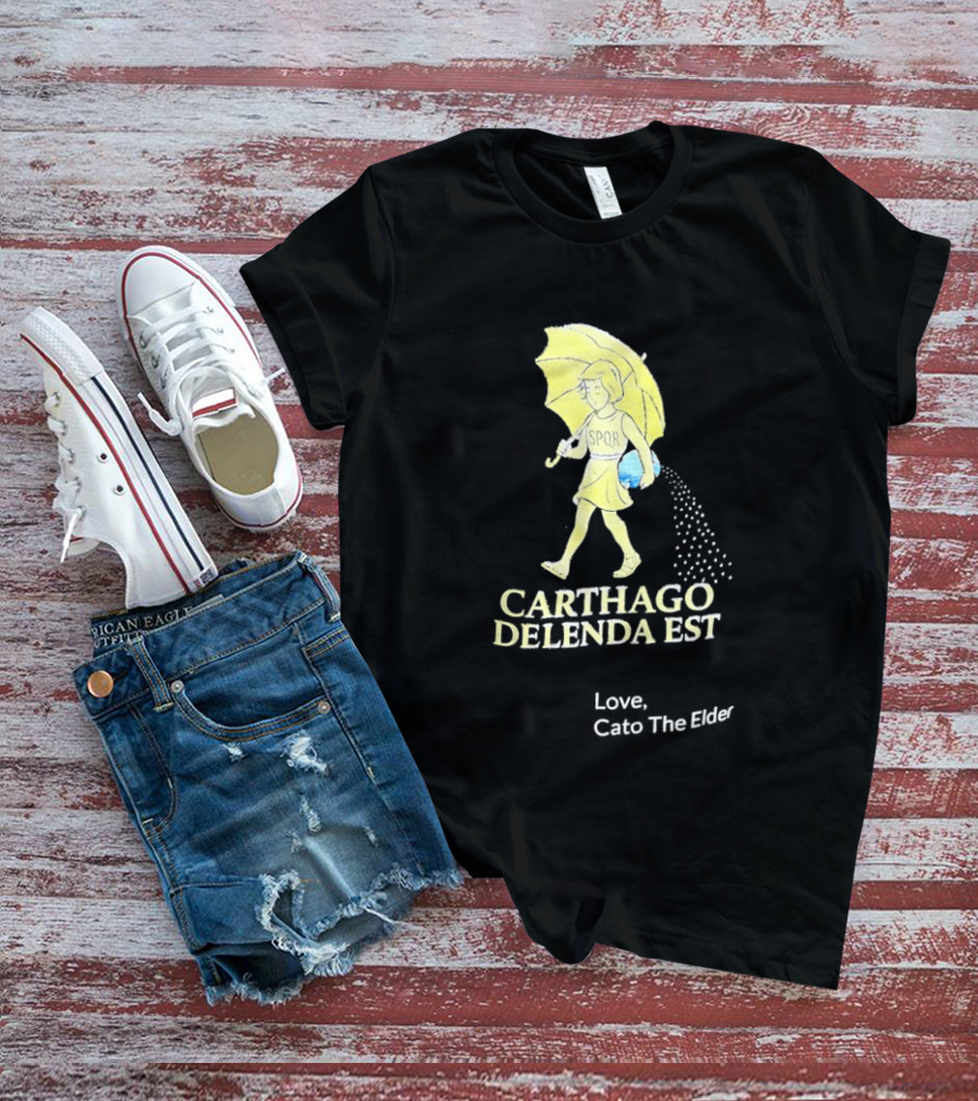Carthago Delenda Est Love Cato The Elder Retro Salt Girl T-Shirt