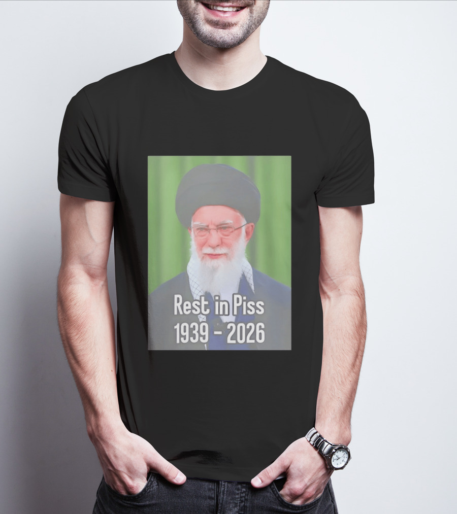 Khomeini Ali Rest In Piss RIP 1939 2026 T-Shirt