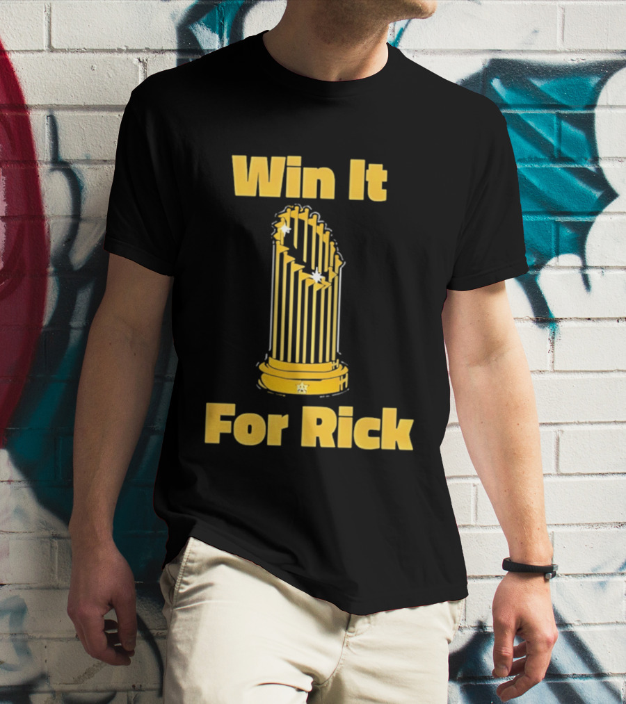 Win It For Rick Trophy Stars T-Shirt