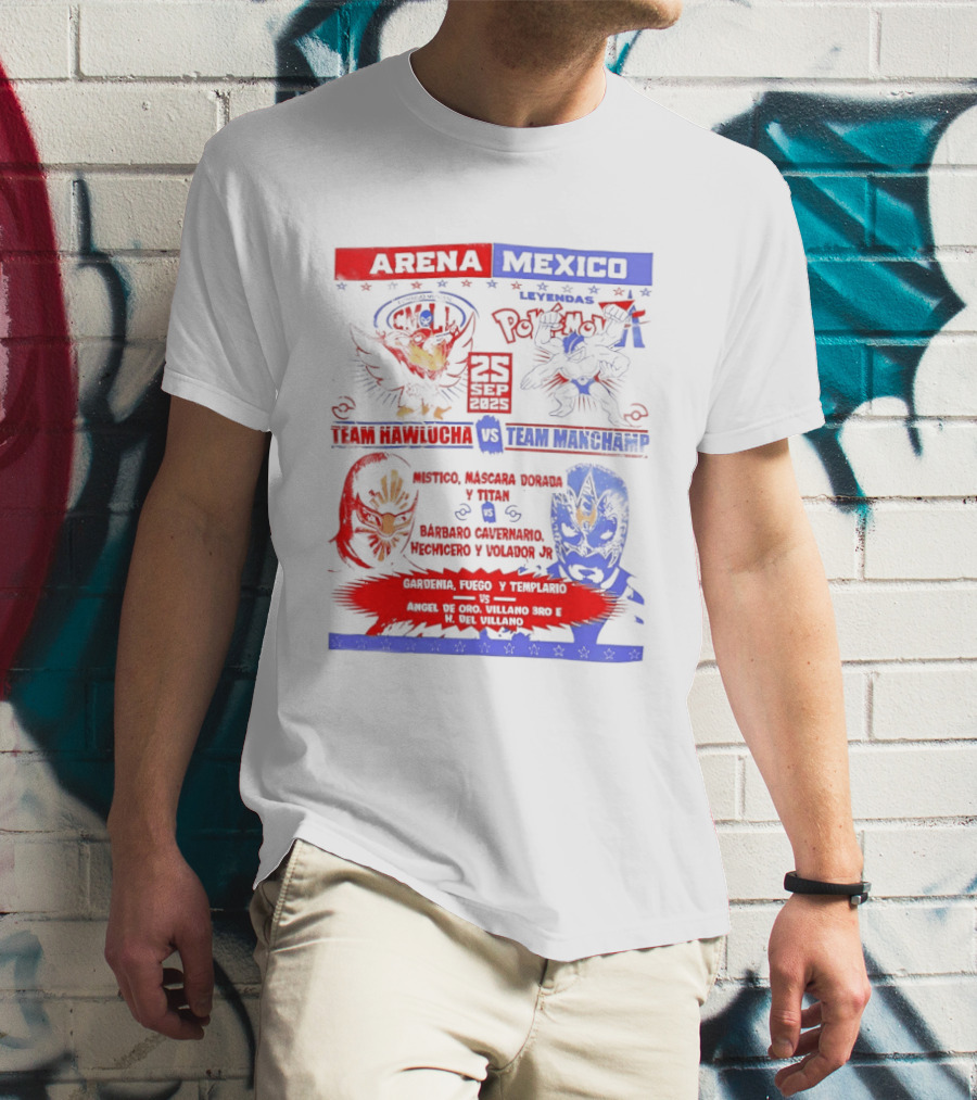 Arena Mexico Team Hawlucha Vs Team Machamp Lucha Libre Battle T-Shirt