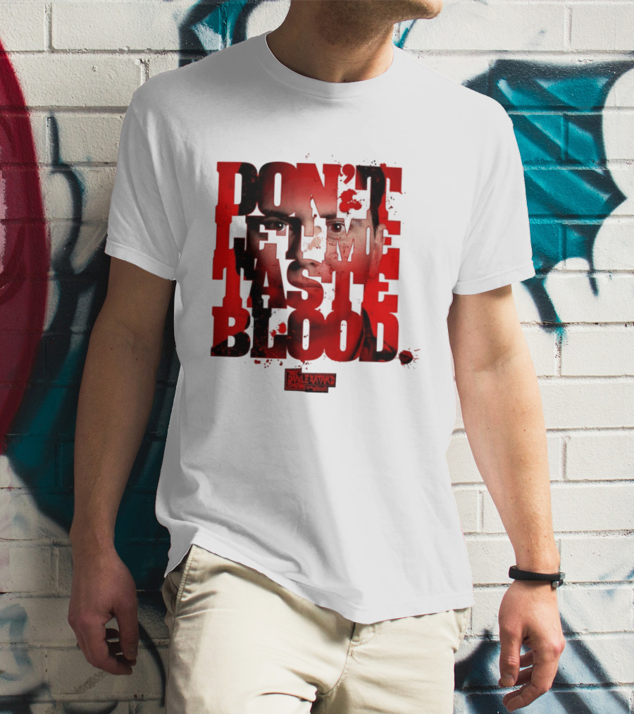 Don't Let Me Taste Blood The Dan Le Batard Show With Stugotz T-Shirt