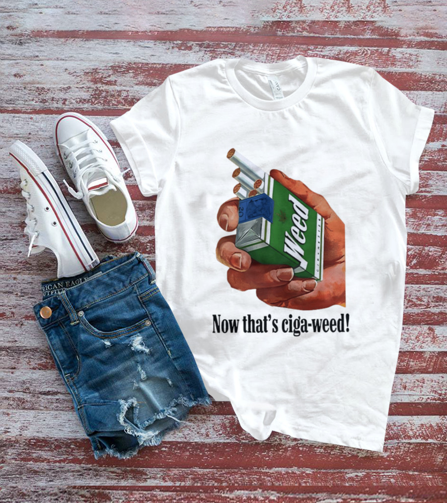 Now That's Weed Box Parody For Smokers T-Shirt