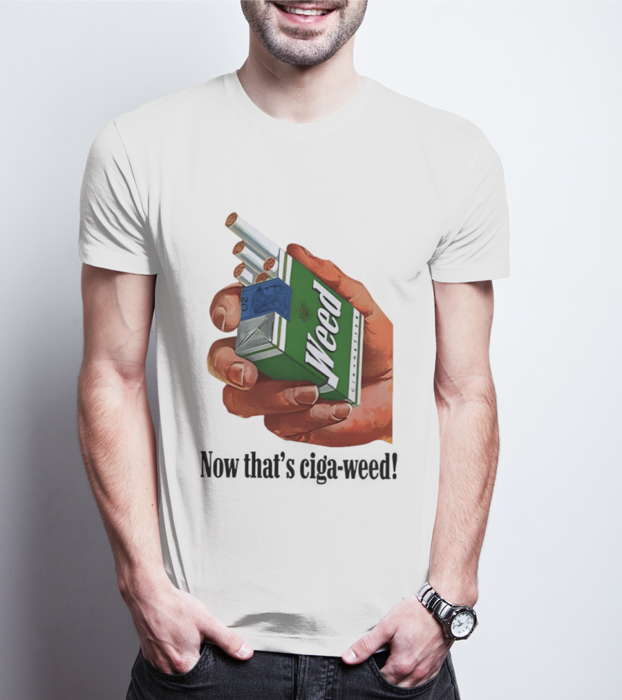 Now That's Weed Box Parody For Smokers T-Shirt