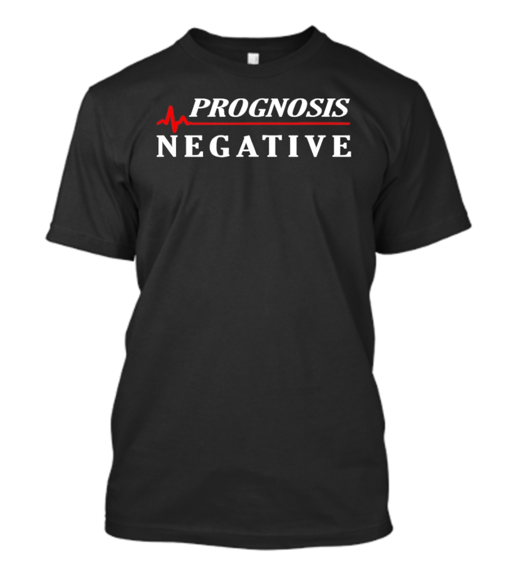 Prognosis Negative Heartbeat Red Line T-Shirt