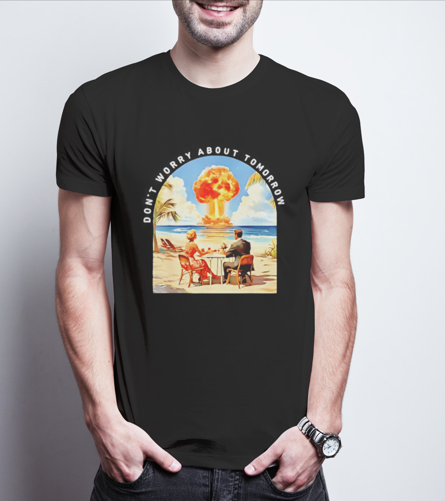 Don't Worry About Tomorrow Matthew 6 34 Atomic Age Retro Beach Explosion T-Shirt