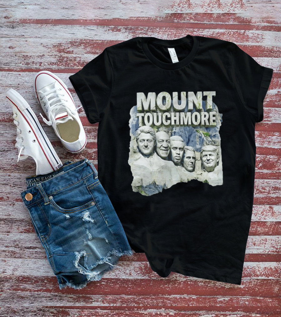 Mount Touchmore Clinton Cosby Simpson Trump Pastiche T-Shirt