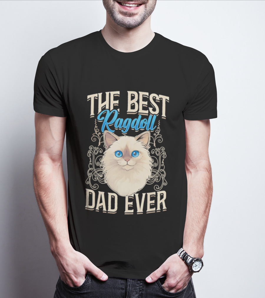 The Best Ragdoll Dad Ever Blue Eyed Cat T-Shirt