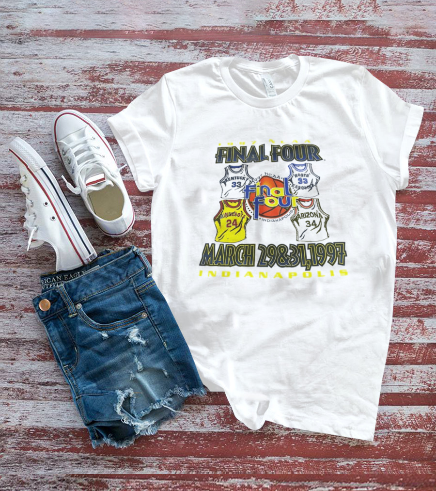 1997 NCAA Final Four March 29 31 Indianapolis Minnesota Kentucky Arizona T-Shirt