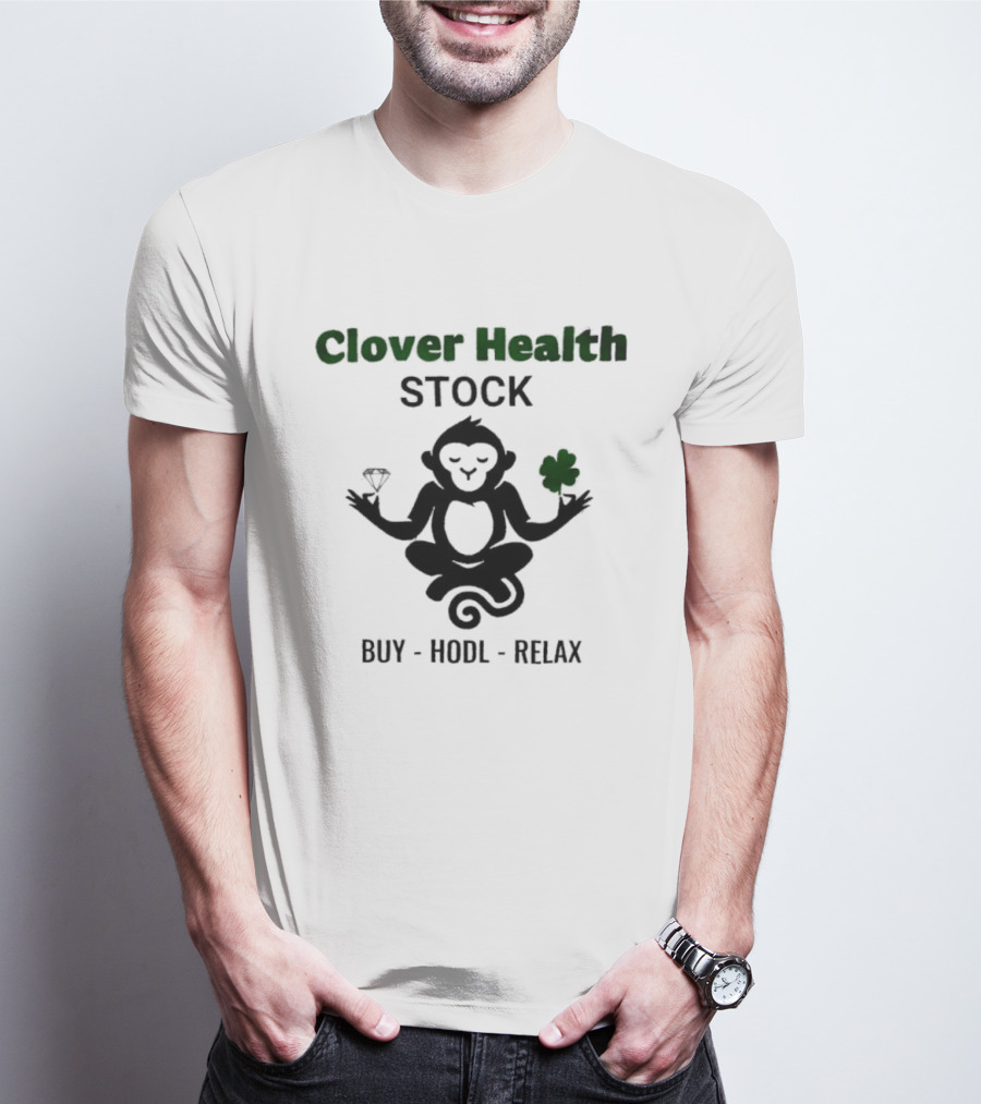 Clover Health Stock Monkey Diamond Clover Buy Hodl Relax T-Shirt