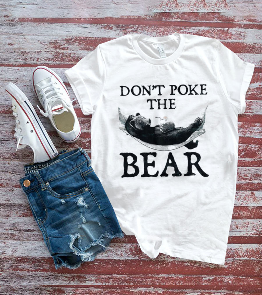 Don't Poke The Bear Black Bear Canoe Adventure T-Shirt