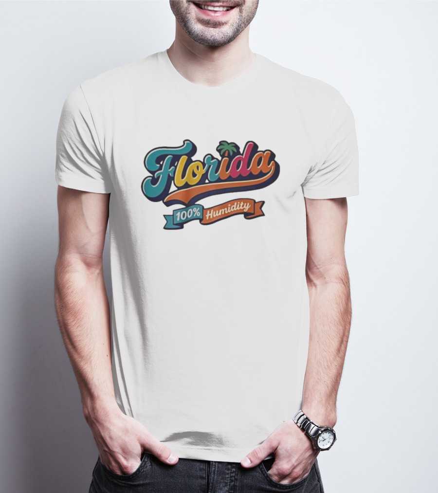 Florida 100% Humidity Colorful Palm Script T-Shirt