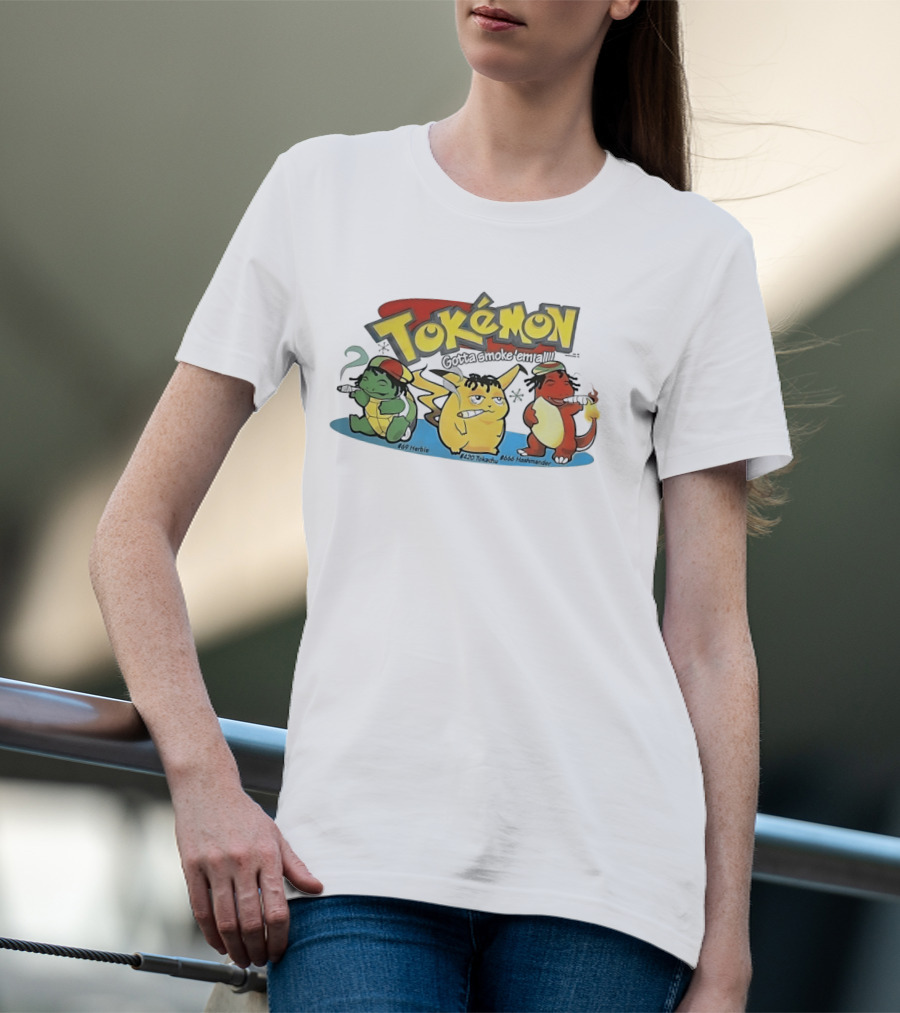 Tokémon Gotta Smoke'em All 420 Tokachu 669 Herble 666 Hashmander T-Shirt