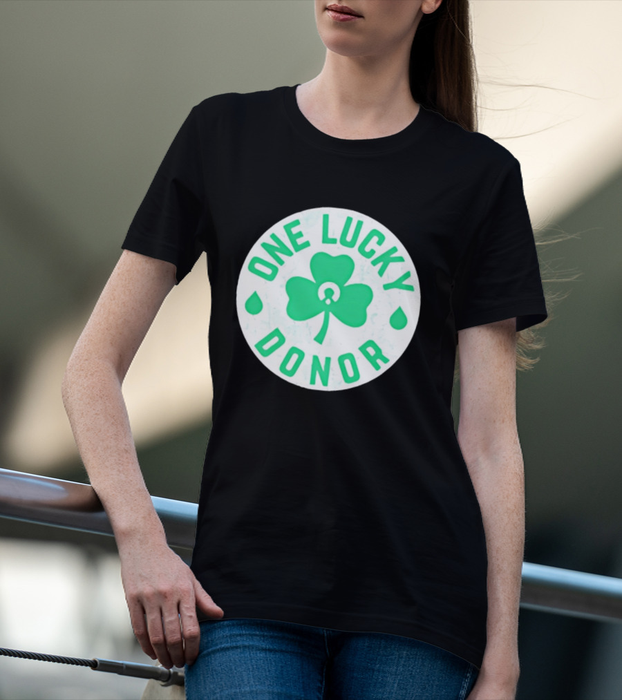 One Lucky Donor Clover Leaf Saint Patrick's Day T-Shirt