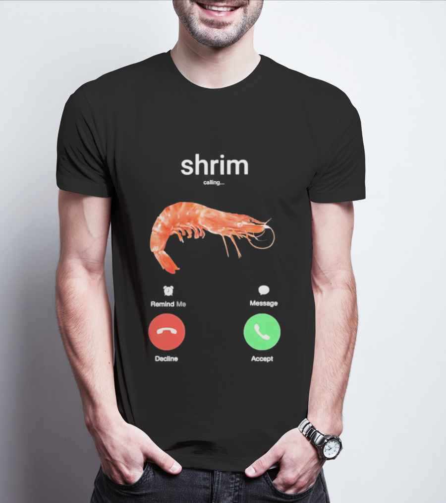 Shrim Phone Call User Interface Prank Joke Prawn Shrimp Emoji T-Shirt