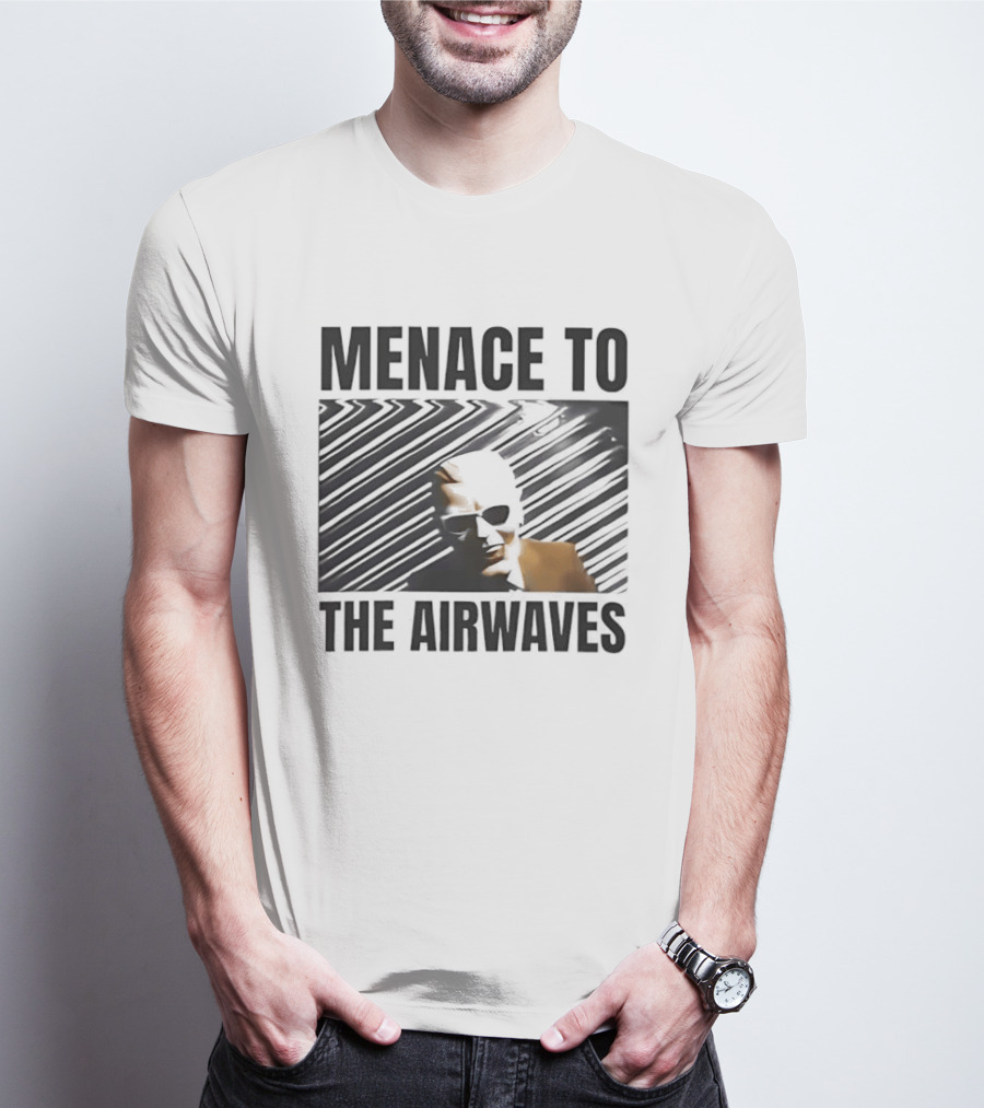 Menace To The Airwaves Distorted Radio Broadcast T-Shirt