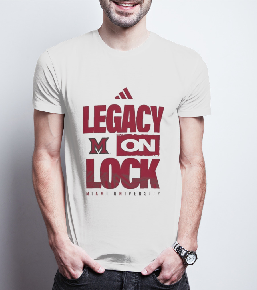 Miami University RedHawks Legacy On Lock T-Shirt