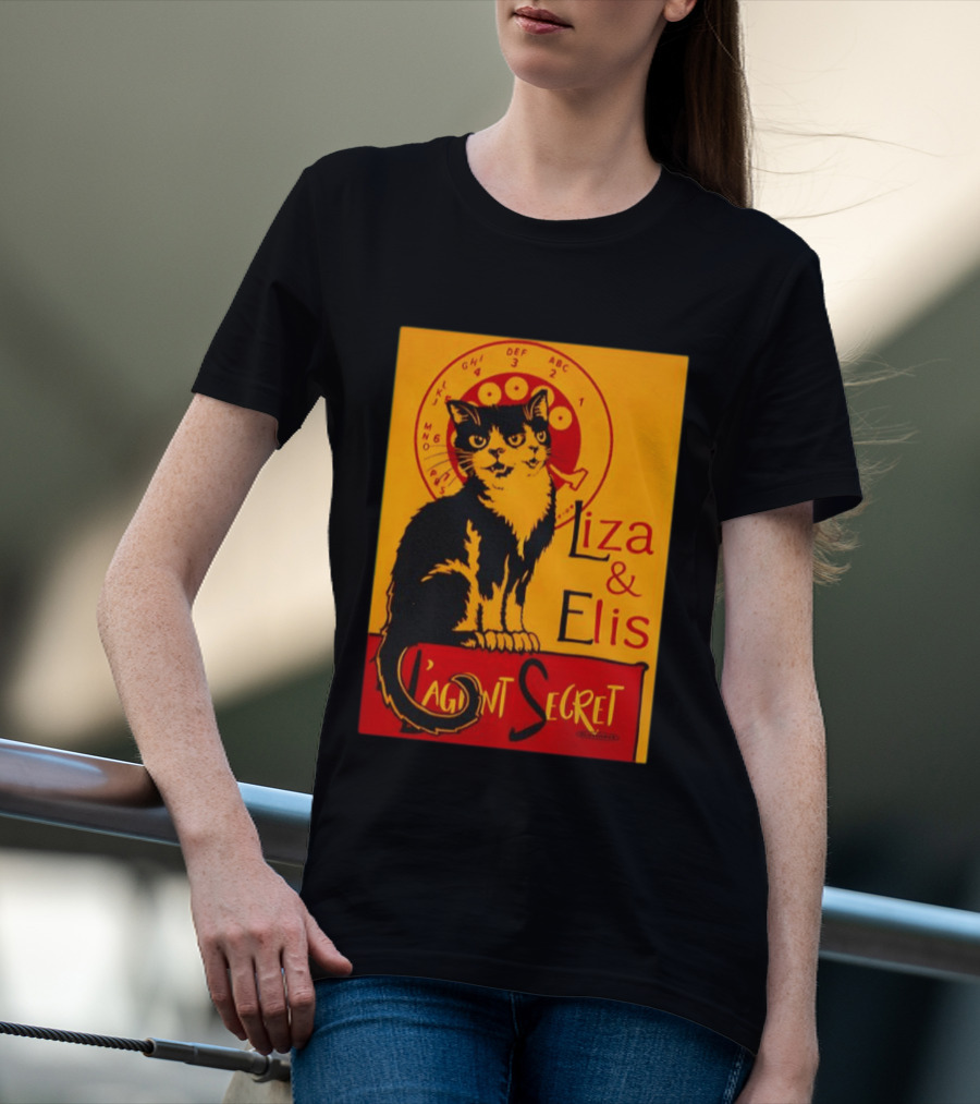 Liza E Elis Gata L'Agent Secret T-Shirt