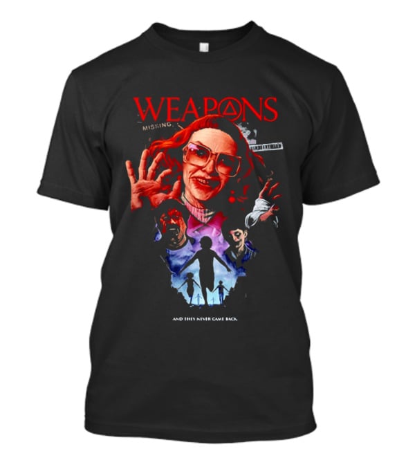 WEAPONS Missing And They Never Came Back 2026 T-Shirt