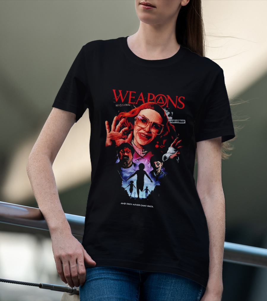 WEAPONS Missing And They Never Came Back 2026 T-Shirt