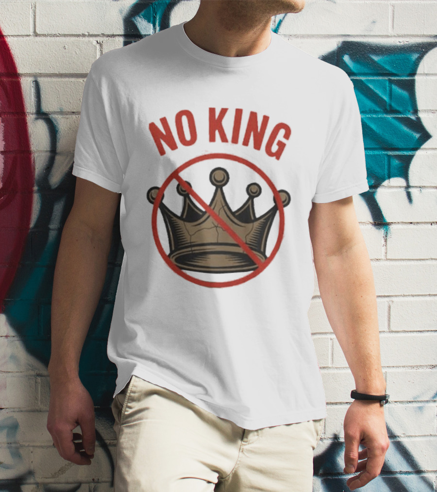 No King Anti Trump Crown Protest T-Shirt