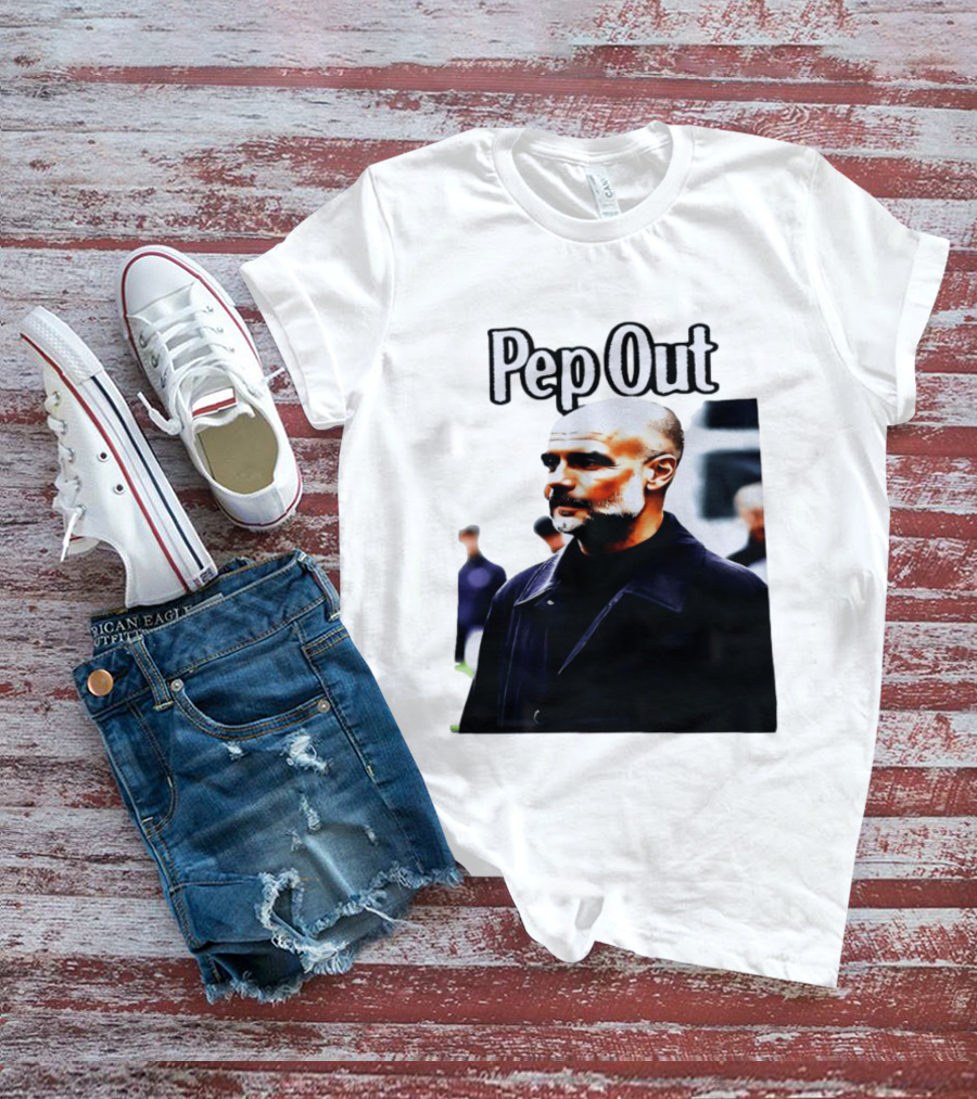Pep Out Football Manager Critique T-Shirt