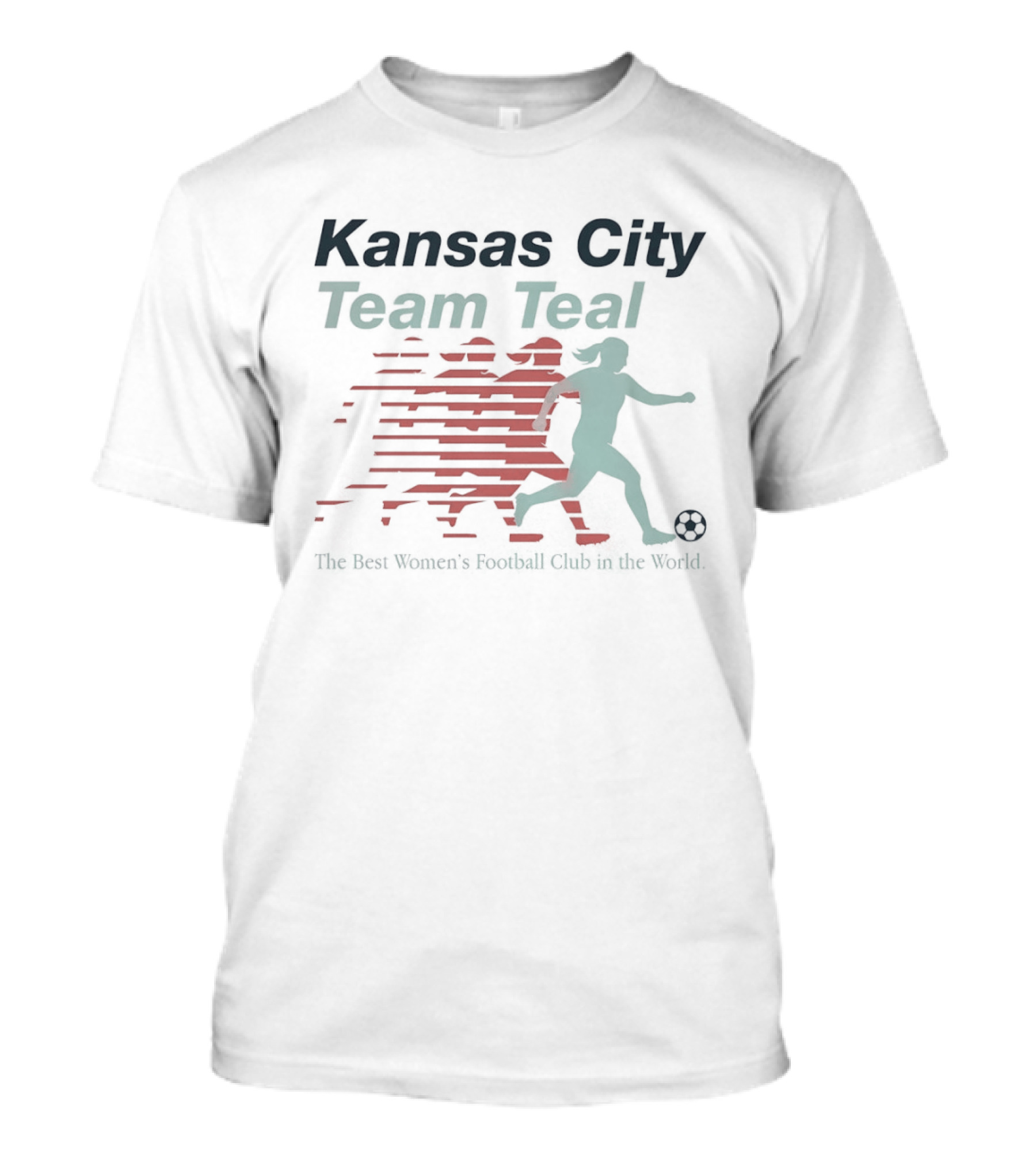 Kansas City Team Teal Best Women's Football Club In The World T-Shirt