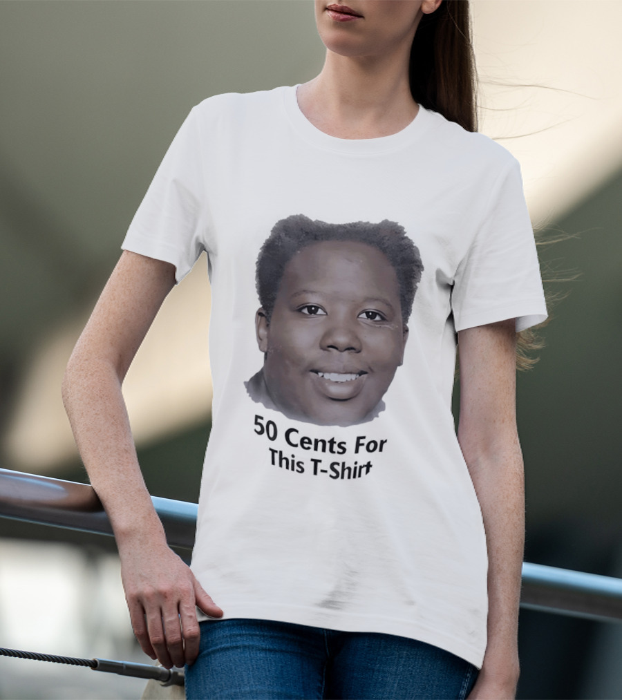 50 Cents For This T-Shirt