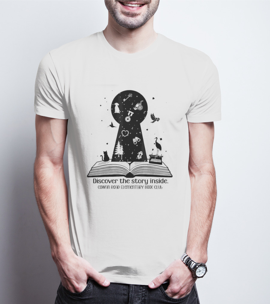 Cowan Road Elementary Book Club Discover The Story Inside Keyhole T-Shirt