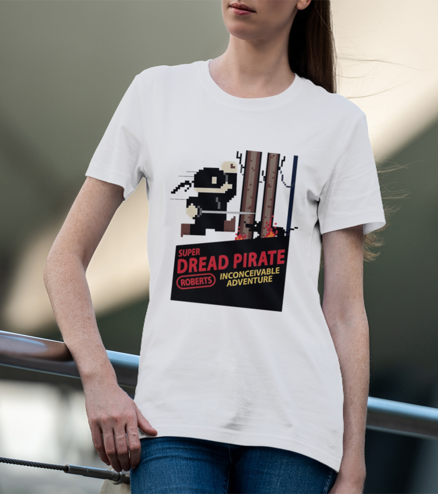 Super Dread Pirate Roberts Inconceivable Adventure The Princess Bride X Super Mario Bros Cartridge T-Shirt