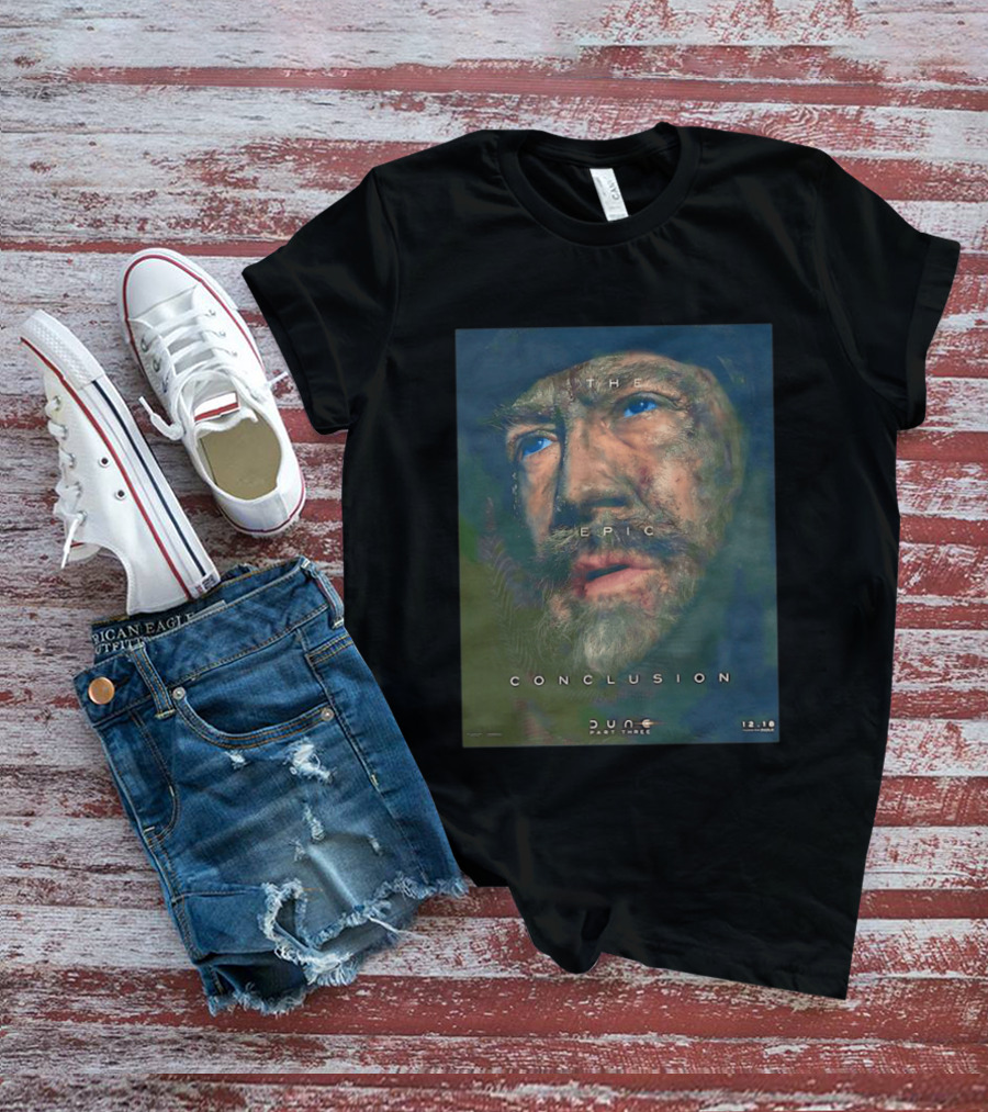 Javier Bardem As Stilgar In Dune Part Three The Epic Conclusion December 18 Release T-Shirt