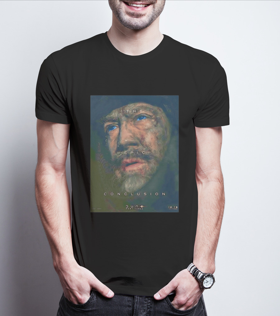 Javier Bardem As Stilgar In Dune Part Three The Epic Conclusion December 18 Release T-Shirt