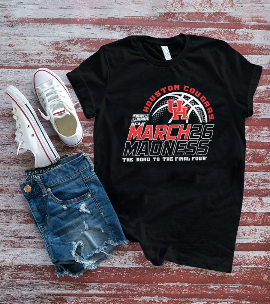 Houston Cougars NCAA March Madness 2026 The Road To The Final Four T-Shirt