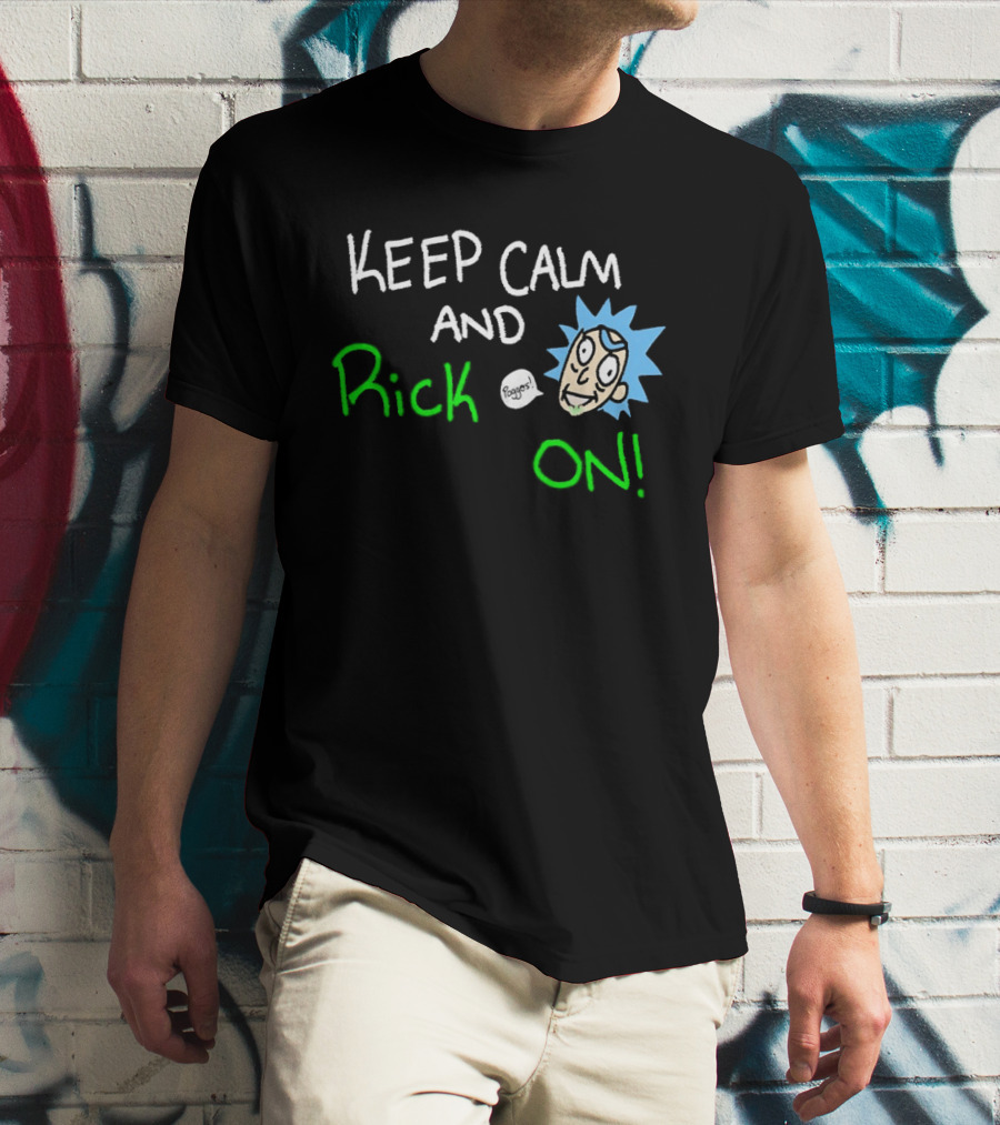 Keep Calm And Rick On Funny Cartoon T-Shirt