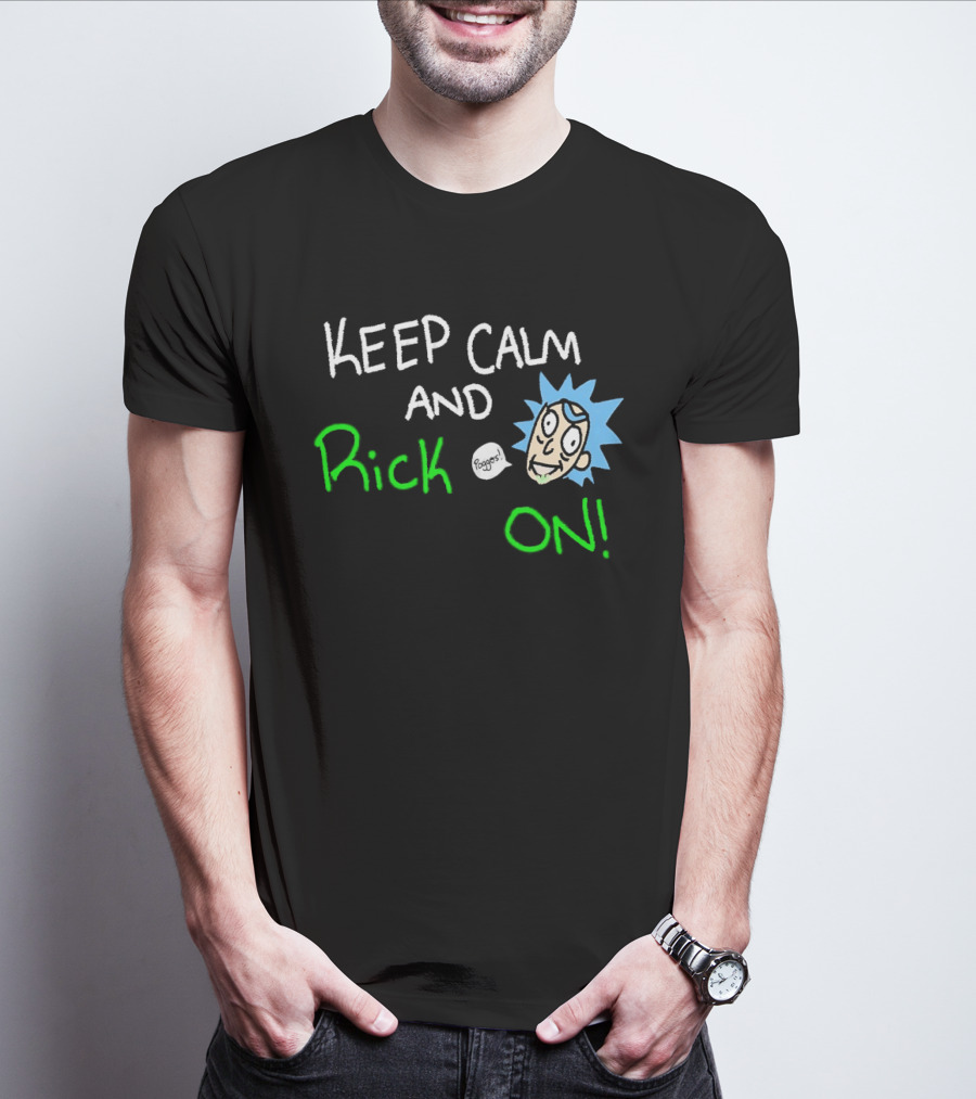 Keep Calm And Rick On Funny Cartoon T-Shirt