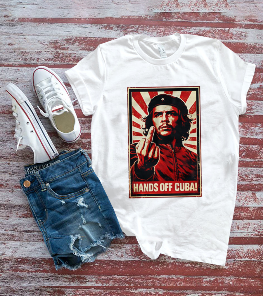 Che Guevara Hands Off Cuba Middle Finger Iconic Image T-Shirt