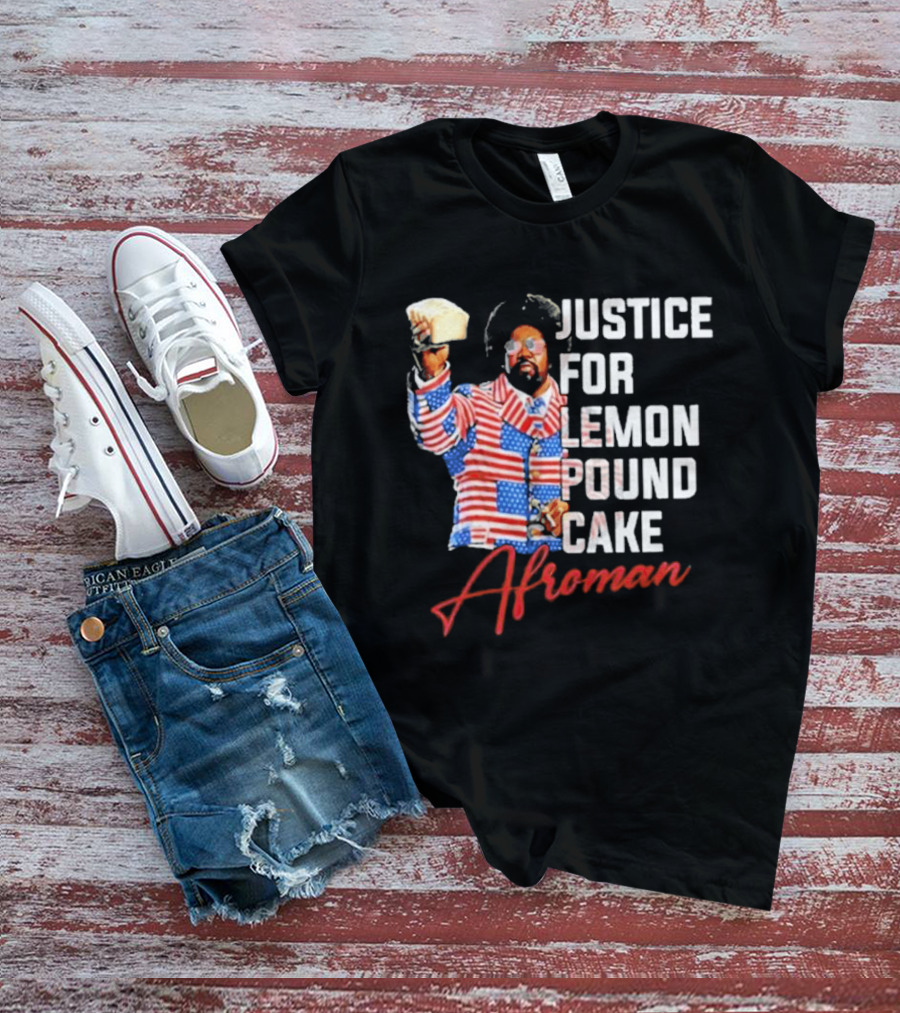 Justice For Lemon Pound Cake Afroman USA Flag Suit T-Shirt