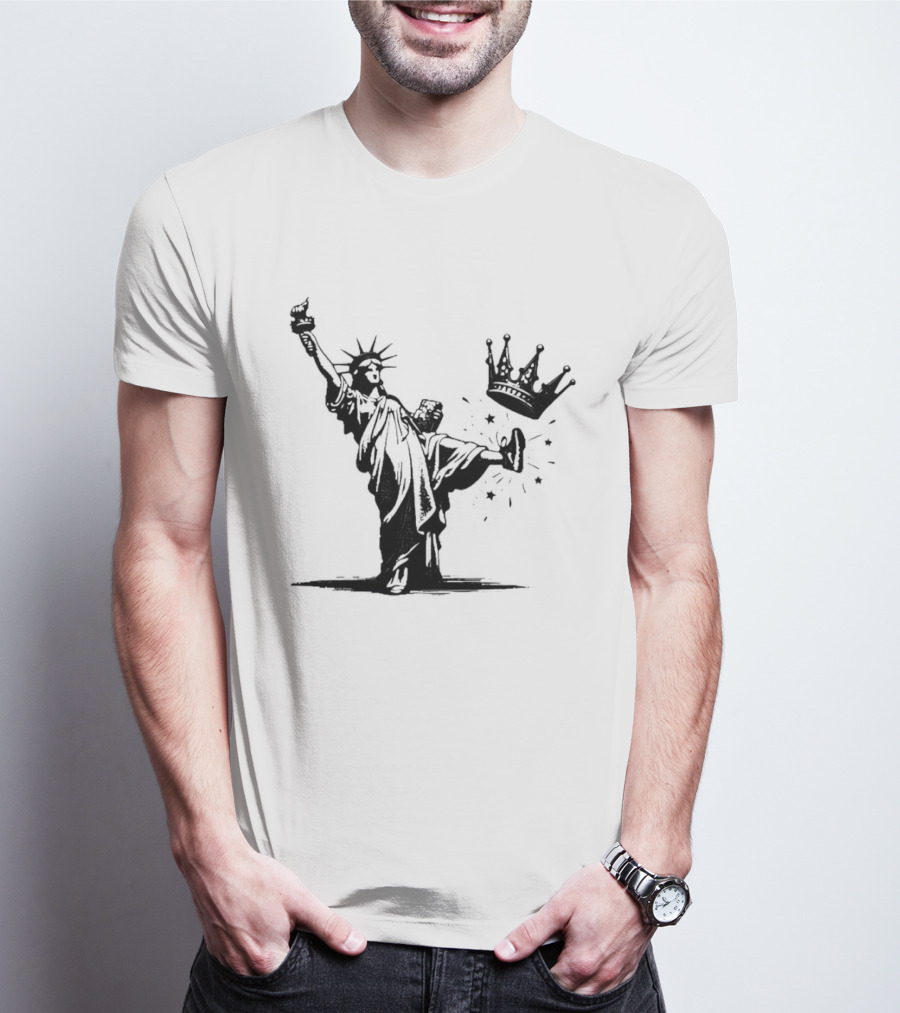 Statue Of Liberty Kicking Crown No King T-Shirt