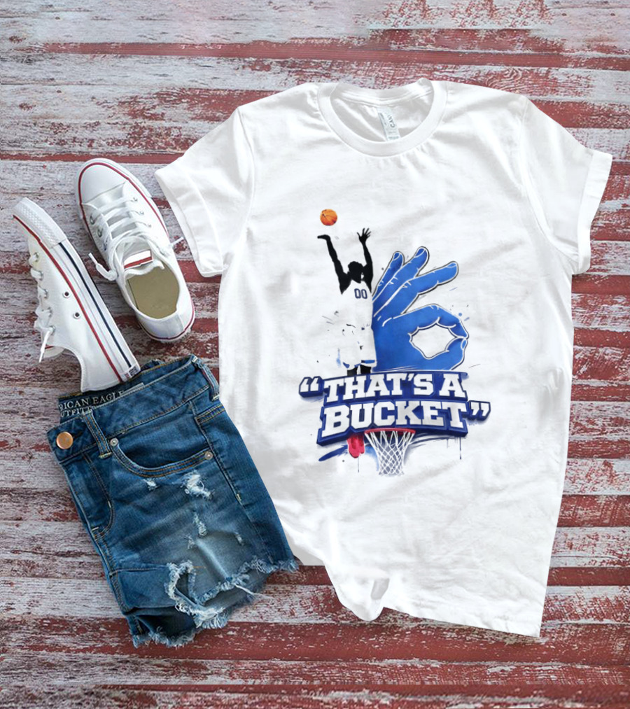 00 That's A Bucket Basketball Shot Gesture T-Shirt