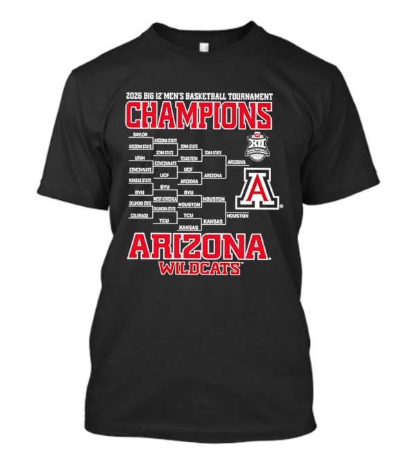 2026 Big 12 Men's Basketball Tournament Champions Arizona Wildcats Bracket T-Shirt