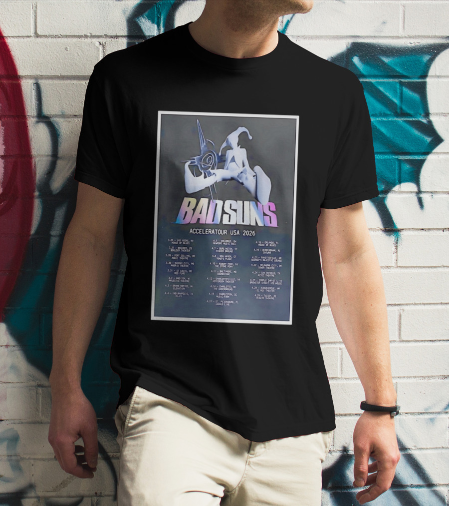 BAD SUNS Acceleratour USA 2026 Tour Dates T-Shirt