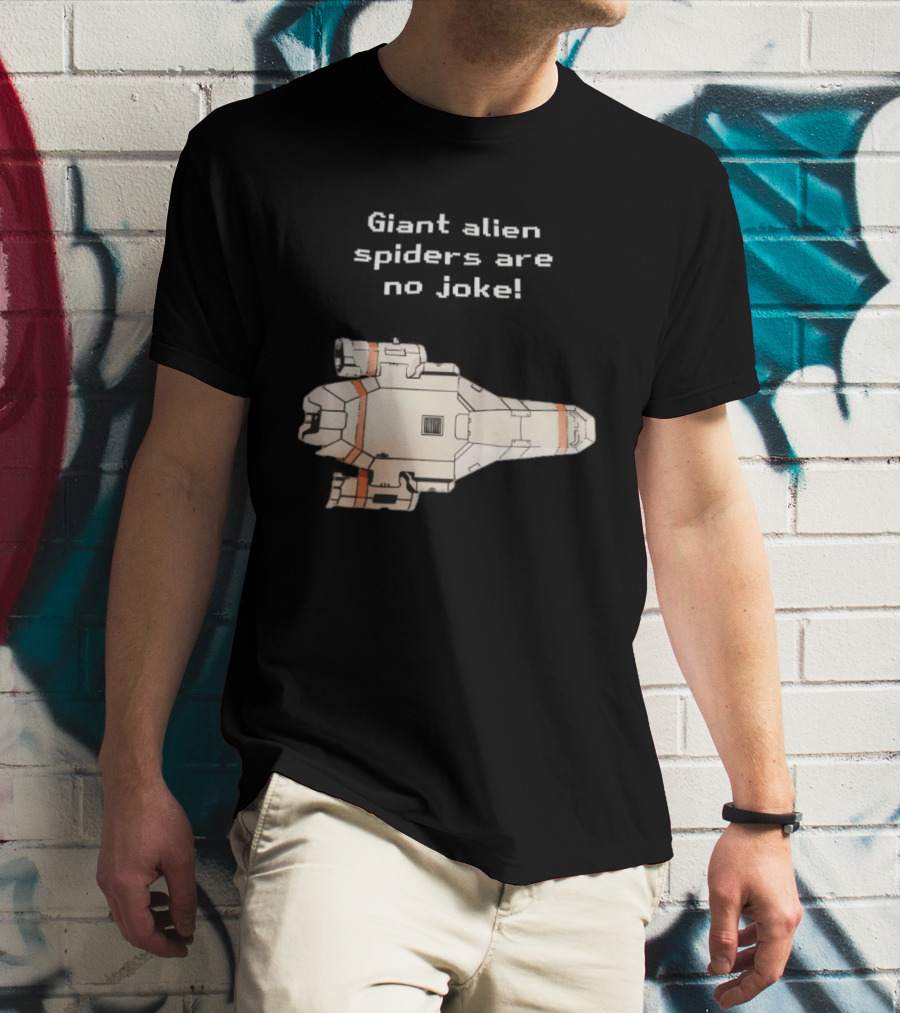 Giant Alien Spiders Are No Joke Spaceship T-Shirt