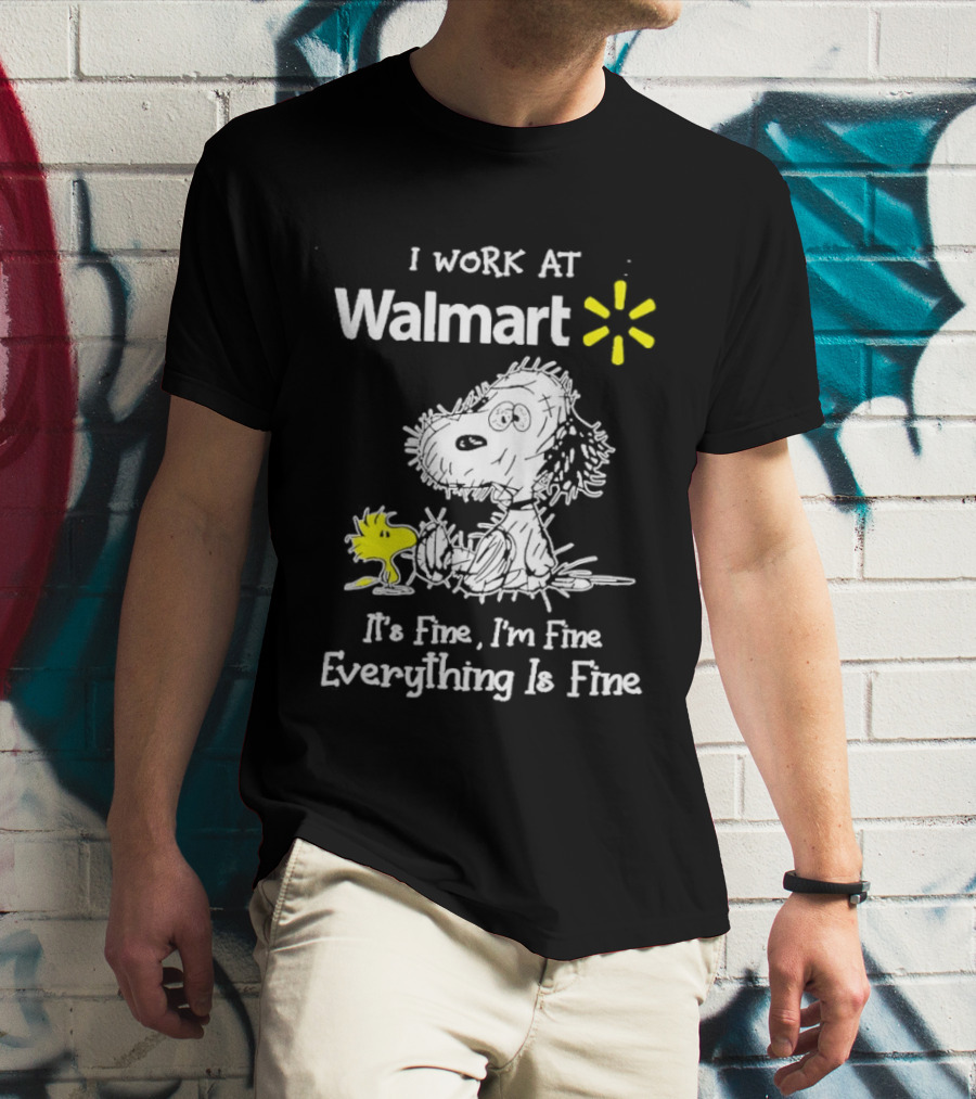 Snoopy Woodstock Walmart I Work At Everything Is Fine T-Shirt