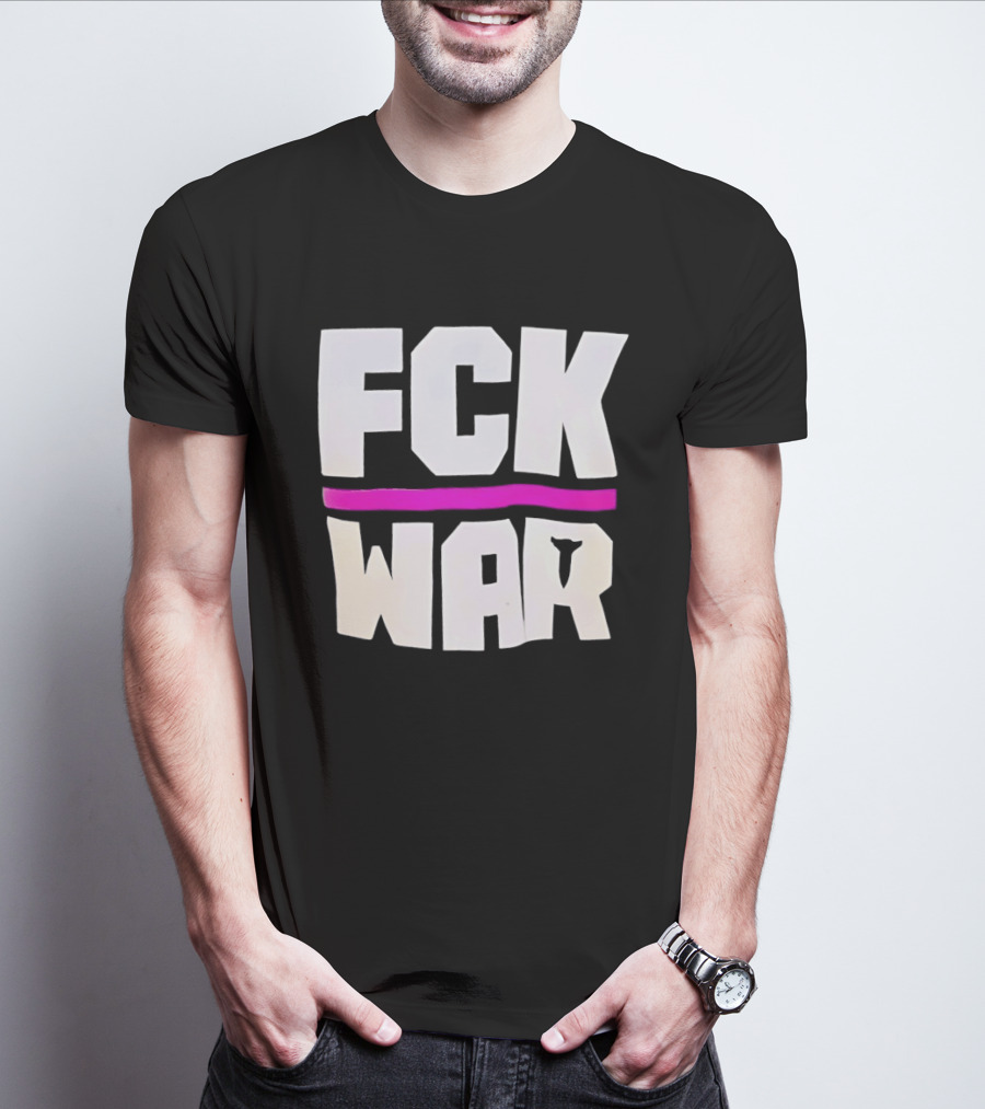 Fck War Anti Conflict Statement With Bold Block Letters And Pink Line T-Shirt