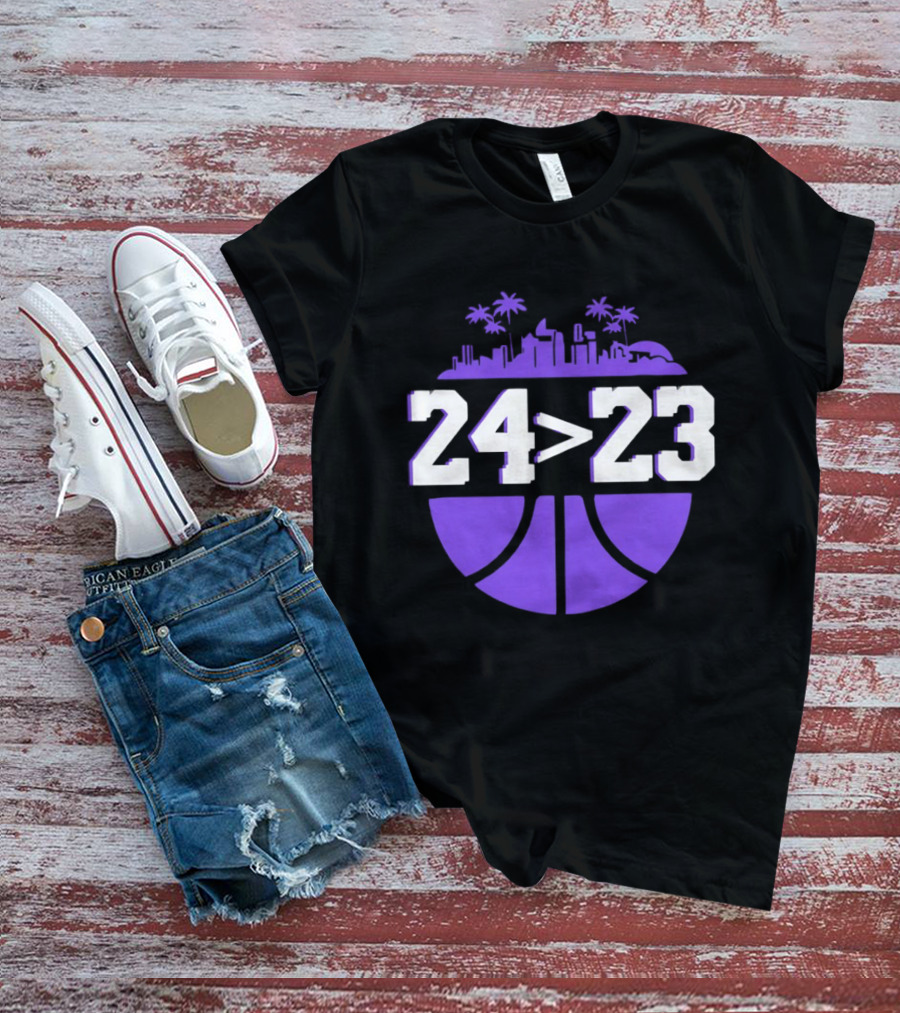 24 Is Greater Than 23 Basketball Los Angeles Skyline T-Shirt