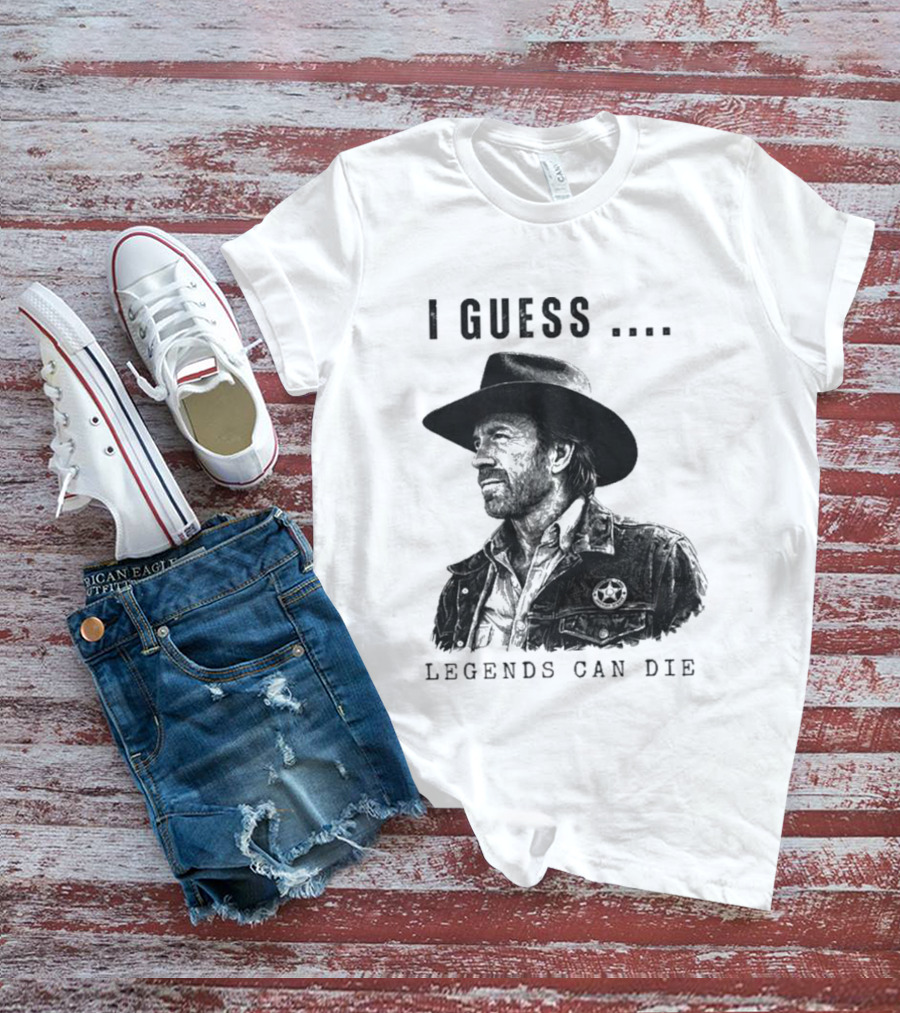 I Guess Legends Can Die Rugged Cowboy T-Shirt