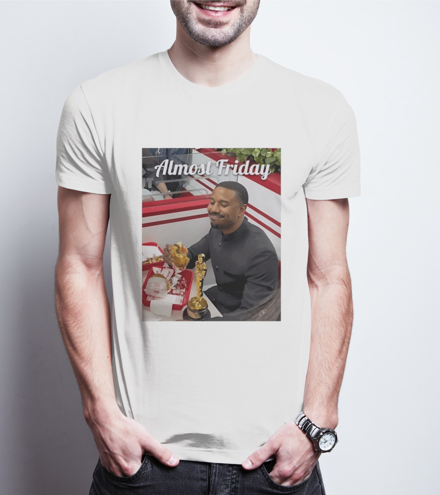 Almost Friday Michael B Jordan Enjoys Hamburger Oscar Win Celebration 2026 T-Shirt